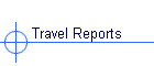 Travel Reports