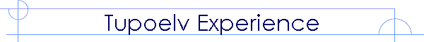 Tupoelv Experience